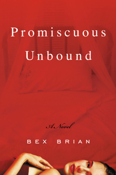 Hardcover Promiscuous Unbound Book