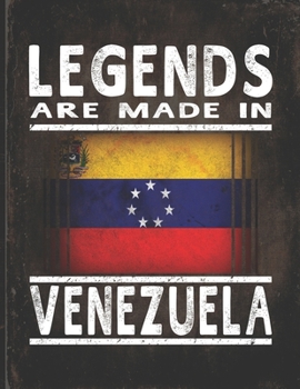 Legends Are Made In Venezuela: Customized Gift for Venezuelan Coworker  Undated Planner Daily Weekly Monthly Calendar Organizer Journal