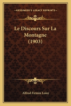 Paperback Le Discours Sur La Montagne (1903) [French] Book
