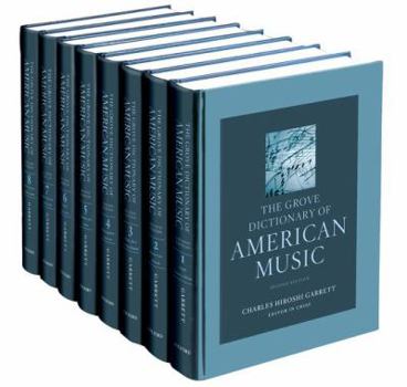 Hardcover The Grove Dictionary of American Music: 8-Volume Set Book