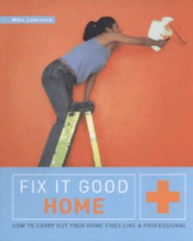 Paperback Fix-It Good Home Book