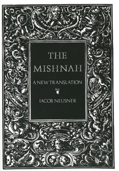 Paperback The Mishnah: A New Translation Book