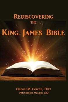 Paperback Rediscovering the King James Bible Book