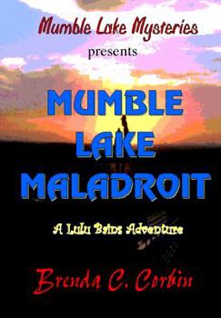 Paperback Mumble Lake Maladroit Book