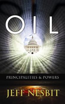 Hardcover Oil: Principalities & Powers [Large Print] Book