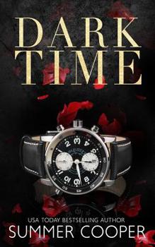 Dark Time - Book #4 of the Dark