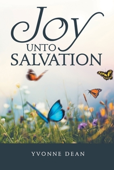 Paperback Joy Unto Salvation Book