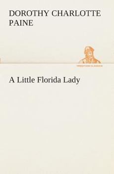 Paperback A Little Florida Lady Book