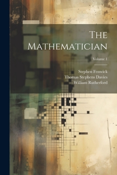 Paperback The Mathematician; Volume 1 Book