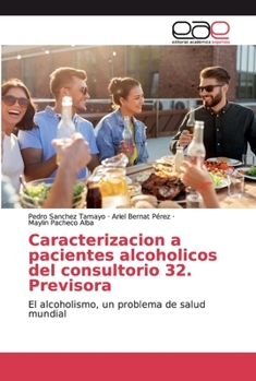 Paperback Caracterizacion a pacientes alcoholicos del consultorio 32. Previsora [Spanish] Book
