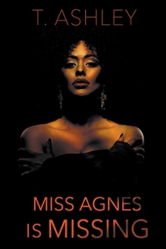Paperback Miss Agnes is Missing Book