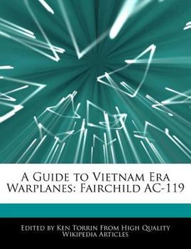 Paperback A Guide to Vietnam Era Warplanes: Fairchild AC-119 Book