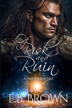 Paperback Of Risk and Ruin: A Time Walkers Tale Book