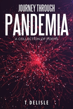 Paperback Journey Through Pandemia: A Collection of Poems Book