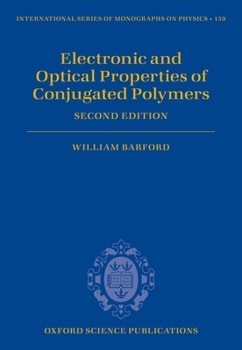 Hardcover Electronic and Optical Properties of Conjugated Polymers Book
