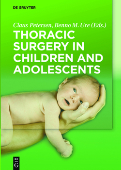 Hardcover Thoracic Surgery in Children and Adolescents Book