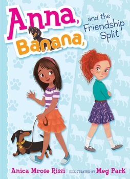 Hardcover Anna, Banana, and the Friendship Split Book