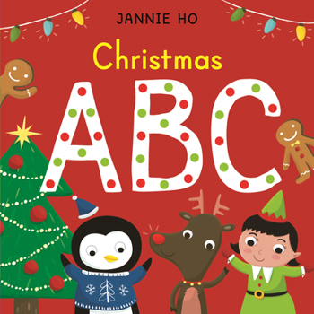 Christmas ABC - Book  of the Jannie Ho' ABCs