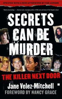 Paperback Secrets Can Be Murder: The Killer Next Door Book