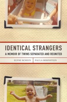 Hardcover Identical Strangers: A Memoir of Twins Separated and Reunited Book