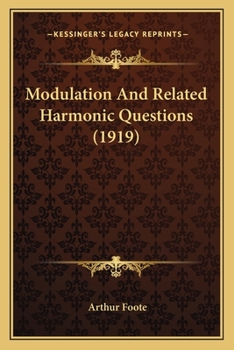 Paperback Modulation And Related Harmonic Questions (1919) Book