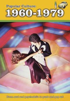 Popular Culture: 1960-1979 - Book  of the A History of Popular Culture