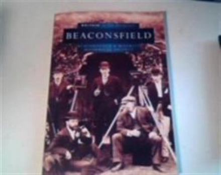 Paperback Beaconsfield (Britain in old photographs) Book