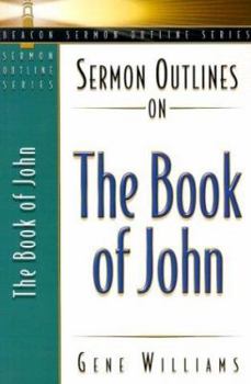 Paperback Sermon Outlines on the Book of John Book