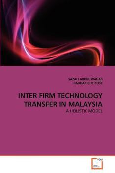 Paperback Inter Firm Technology Transfer in Malaysia Book