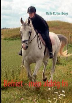 Paperback Befriet - men aldrig fri [Danish] Book