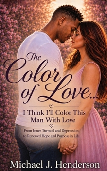 Hardcover The Color of Love Book