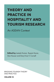 Hardcover Theory and Practice in Hospitality and Tourism Research: An ASEAN Context Book
