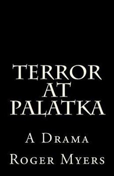 Paperback Terror At Palatka: A drama Book