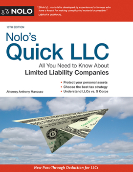 Paperback Nolo's Quick LLC : All You Need to Know about Limited Liability Companies (Quick and Legal) Book