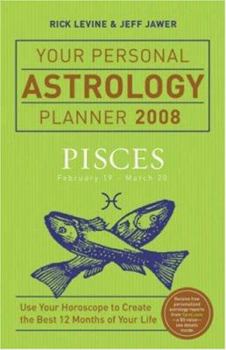 Paperback Your Personal Astrology Planner: Pisces: February 19-March 20 Book