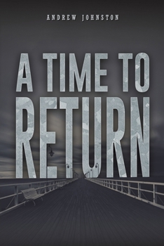 Paperback A Time to Return Book