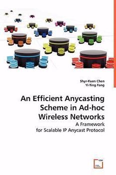 An Efficient Anycasting Scheme in Ad-Hoc Wireless Networks