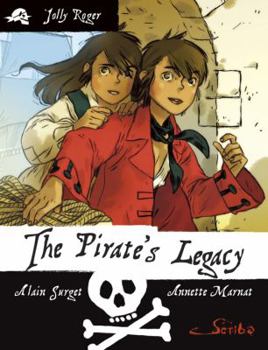 The Pirate's Legacy: Book 1 - Book #1 of the Pavillon Noir