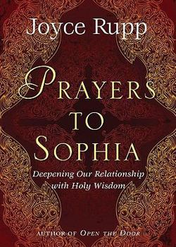 Paperback Prayers to Sophia: A Companion to "The Star in My Heart" Book