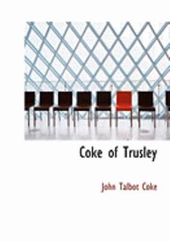 Paperback Coke of Trusley [Large Print] Book