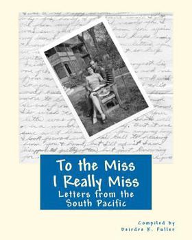 Paperback To the Miss I Really Miss Book