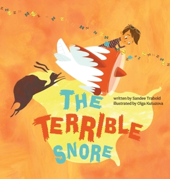 Hardcover The Terrible Snore Book