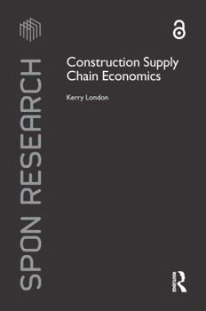 Paperback Construction Supply Chain Economics Book