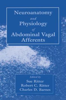 Hardcover Neuroanat and Physiology of Abdominal Vagal Afferents Book