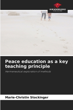 Paperback Peace education as a key teaching principle Book