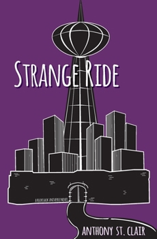 Paperback Strange Ride: A Rucksack Universe Novel Book