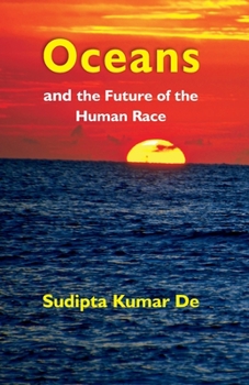 Paperback Oceans: and the Future of the Human Race Book