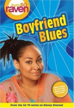 Paperback That's So Raven: Boyfriend Blues - Book #11: Junior Novel Book