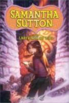 Paperback Samantha Sutton and the Labyrinth of Lies Book