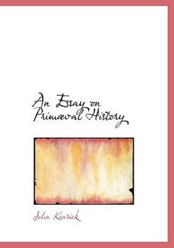 Paperback An Essay on Primabval History [Large Print] Book